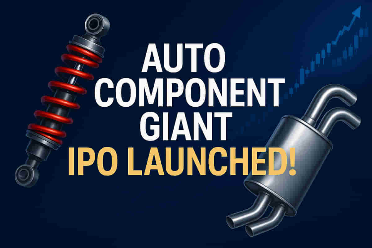 இந்தியாவின் ஆட்டோ துறை சூடுபிடித்துள்ளது! 🔥 முன்னணி உதிரிபாக உற்பத்தியாளரின் IPO வெளியீடு – ஆய்வாளரின் வலுவான 'சந்தா செலுத்து' பரிந்துரை!